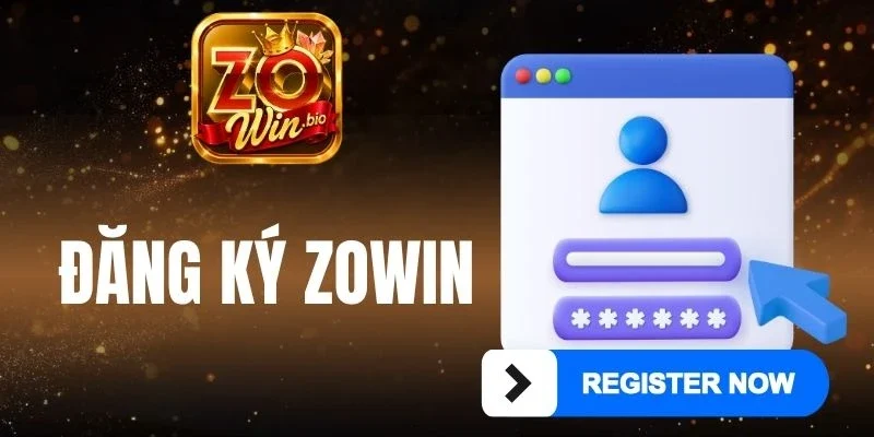 Đăng Ký Zowin
