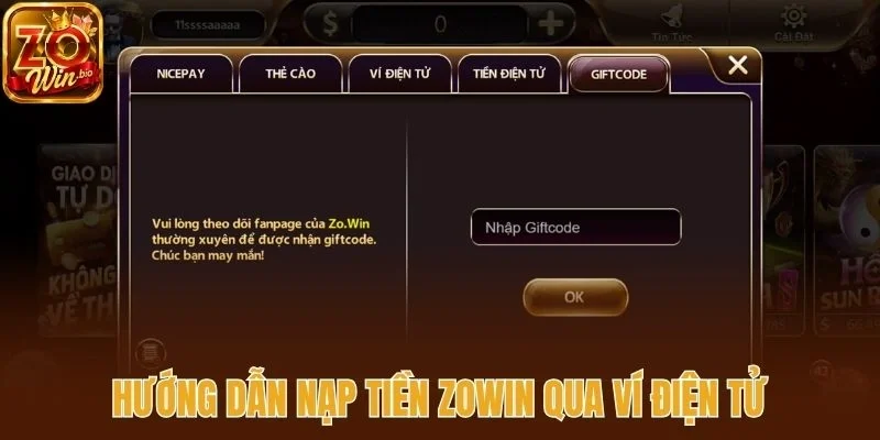 Hướng dẫn nạp tiền Zowin qua ví điện tử