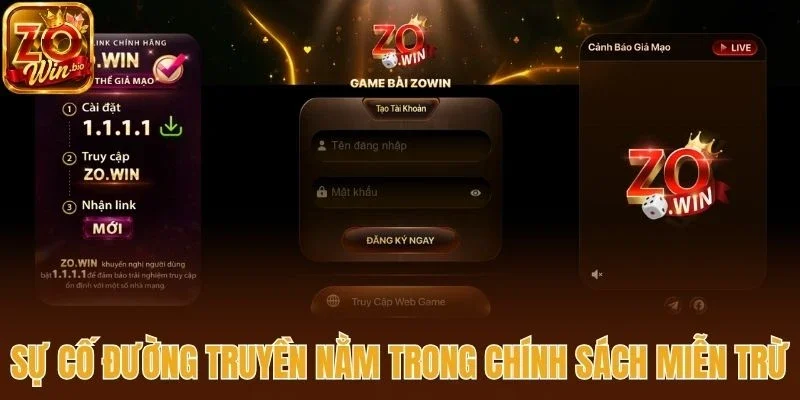 Sự cố đường truyền nằm trong chính sách miễn trừ