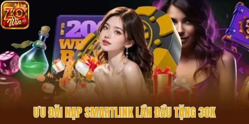 Ưu đãi nạp Smartlink lần đầu tặng 30k